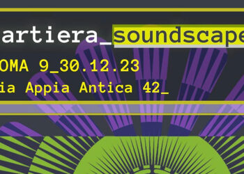 Cartiera Soundscape all’Ex Cartiera Latina