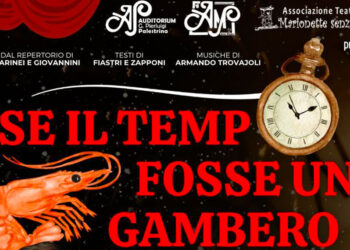 “Se il tempo fosse un gambero” all’Auditorium di Palestrina